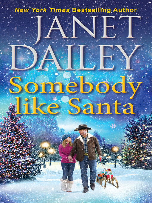Title details for Somebody like Santa by Janet Dailey - Available